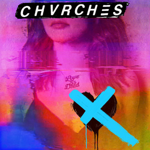 My Enemy - CHVRCHES | Song Album Cover Artwork