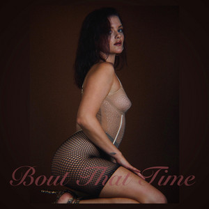 Bout That Time - Faith Richards | Song Album Cover Artwork