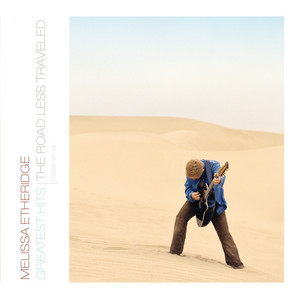 Come To My Window - Single Edit - Melissa Etheridge | Song Album Cover Artwork