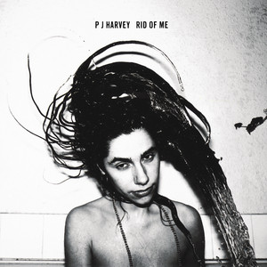 Rid of Me PJ Harvey | Album Cover