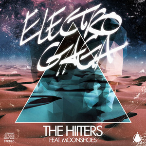 Electrogaga - The Hiiters & Moonshoes | Song Album Cover Artwork