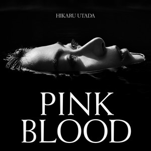 PINK BLOOD - Hikaru Utada | Song Album Cover Artwork