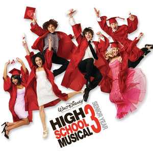 We're All In This Together (Graduation Mix) - High School Musical Cast | Song Album Cover Artwork