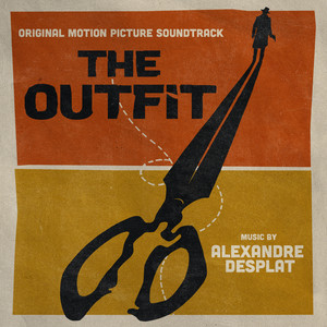 The Outfit (Original Motion Picture Soundtrack) - Album Cover