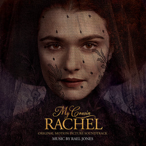 My Cousin Rachel (Original Motion Picture Soundtrack) - Album Cover
