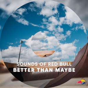 Better Than This - Sounds of Red Bull | Song Album Cover Artwork