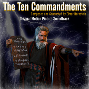 The Ten Commandments - Elmer Bernstein | Song Album Cover Artwork