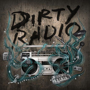 Head Go Wild - DiRTY RADiO | Song Album Cover Artwork