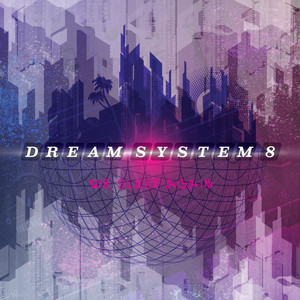 You Are - Dream System 8 | Song Album Cover Artwork