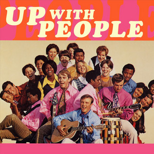 The Wonder Of It All - Up With People | Song Album Cover Artwork