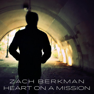 Heart On a Mission - Zach Berkman | Song Album Cover Artwork