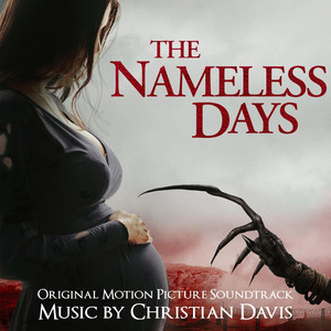 The Nameless Days (Original Motion Picture Soundtrack) - Album Cover
