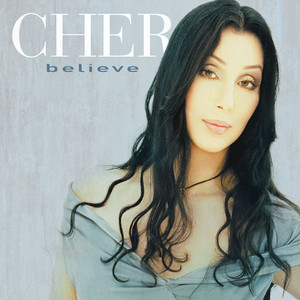 Believe - Cher | Song Album Cover Artwork