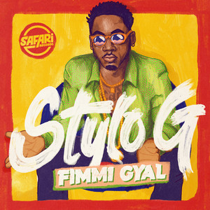 Fimmi Gyal - Stylo G | Song Album Cover Artwork