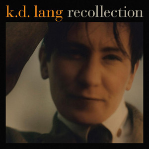 Calling All Angels (with Jane Siberry) - 2010 Remaster - k.d. lang | Song Album Cover Artwork