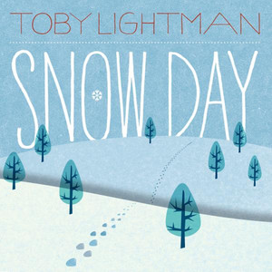 Snow Day Toby Lightman | Album Cover