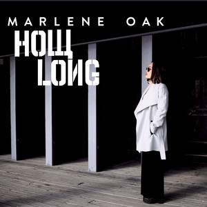 How Long Marlene Oak | Album Cover