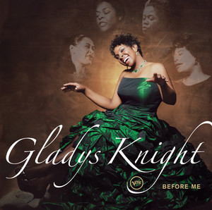 Since I Fell For You - Gladys Knight | Song Album Cover Artwork
