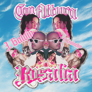 Con Altura (feat. El Guincho) - ROSALÍA | Song Album Cover Artwork