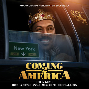 I'm A King (with Megan Thee Stallion) - Bobby Sessions | Song Album Cover Artwork