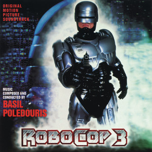 Robocop 3 (Original Motion Picture Soundtrack) - Album Cover