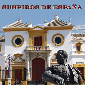 Suspiros de España (Pasodoble) Real Orquesta Sinfónica de Sevilla, Spanish Folklore | Album Cover