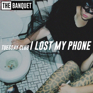 I Lost My Phone - Tuesday Club | Song Album Cover Artwork