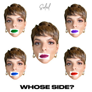 Whose Side? - Soleil | Song Album Cover Artwork