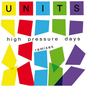 High Pressure Days Units | Album Cover