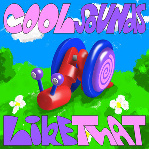 Hello, Alright, You Got That? - Cool Sounds | Song Album Cover Artwork