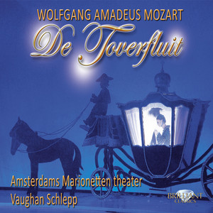 De Toverfluit, K. 620, Acte 1: No. 2, Aria en Terzet "Die Duivelse Draken" (Tamino, Dames) - Wolfgang Amadeus Mozart | Song Album Cover Artwork