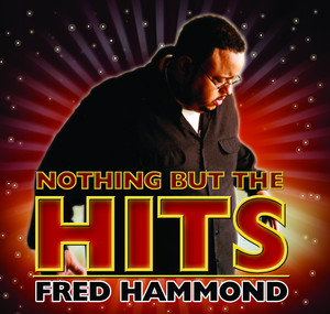 We're Blessed - Fred Hammond