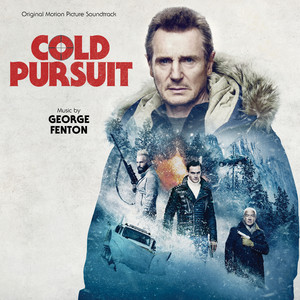 Cold Pursuit (Original Motion Picture Soundtrack) - Album Cover