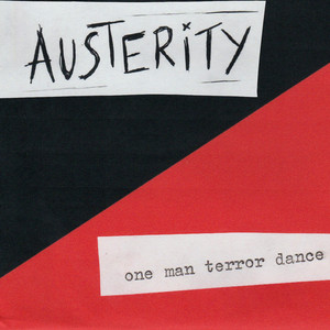 One Man Terror Dance - Austerity | Song Album Cover Artwork