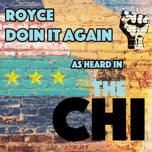 Doin it Again (As Heard in the Chi) - Royce | Song Album Cover Artwork