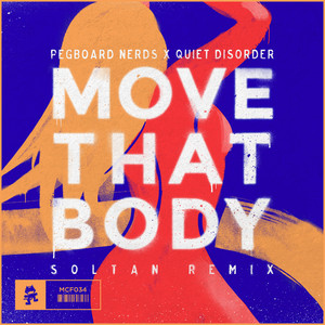 Move That Body - Soltan Remix - Pegboard Nerds | Song Album Cover Artwork