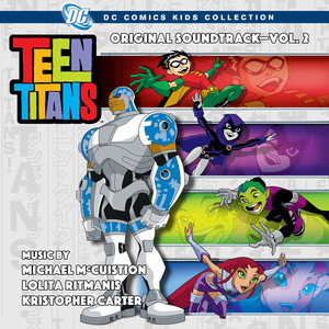 Teen Titans: Original Soundtrack-Vol. 2 - Album Cover