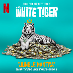 Jungle Mantra - From the Netflix Film "The White Tiger" - DIVINE