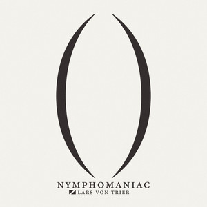 Nymphomaniac (Original Soundtrack) - Album Cover