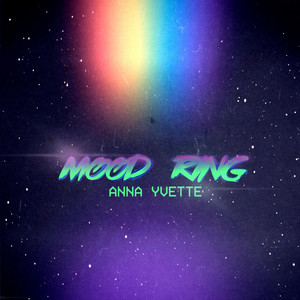 Mood Ring - Anna Yvette