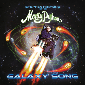 Galaxy Song - Monty Python | Song Album Cover Artwork