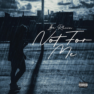 Not for Me - Ike Rhein | Song Album Cover Artwork