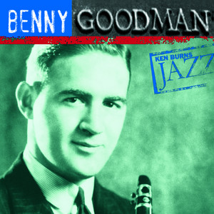 Sing, Sing, Sing - Benny Goodman | Song Album Cover Artwork