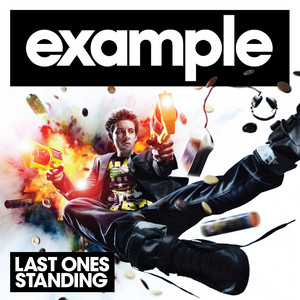 Last Ones Standing - Doctor P Remix - Example | Song Album Cover Artwork