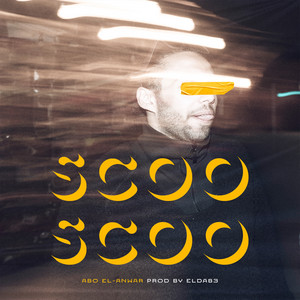 Scoo Scoo - Abo El Anwar | Song Album Cover Artwork
