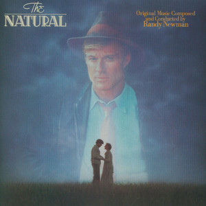 The Natural - Randy Newman | Song Album Cover Artwork