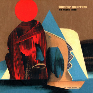 The Stranger - Tommy Guerrero | Song Album Cover Artwork