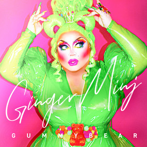 Gummy Bear - Ginger Minj | Song Album Cover Artwork