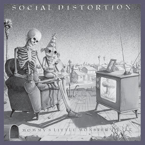 Mommy's Little Monster - Social Distortion | Song Album Cover Artwork