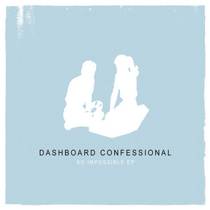 For You to Notice - Dashboard Confessional | Song Album Cover Artwork